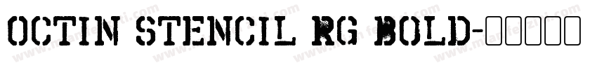 Octin Stencil Rg Bold字体转换